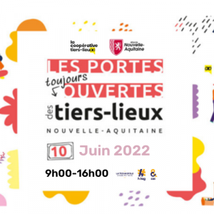 Visuel Portes ouvertes Tiers-lieux 10 juin 2022